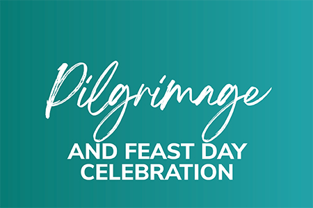 Jubilee Pilgrimage and Feast Day Celebration